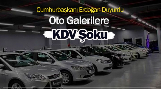 Otomobil alım satımında KDV şoku! Erdoğan duyurdu oran yüzde 18'e yükseltildi...