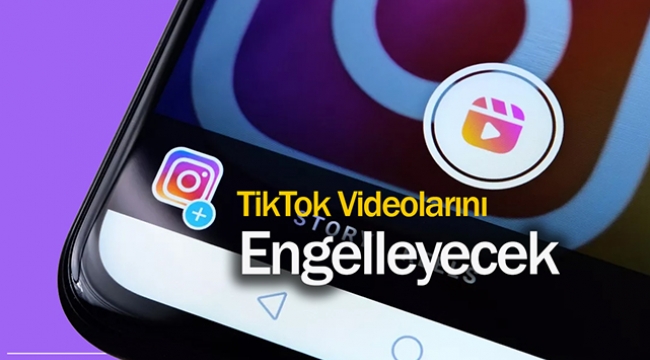 Instagram, virüs gibi her yerde çıkan TikTok videolarını engelleyecek